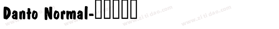 Danto Normal字体转换
